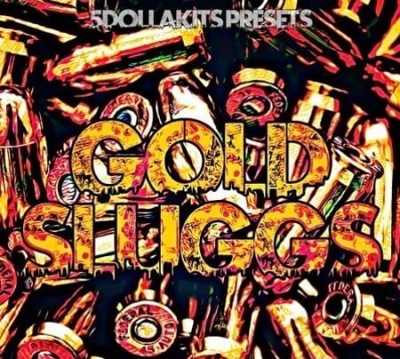 5DOLLAKITS Gold Sluggs WAV